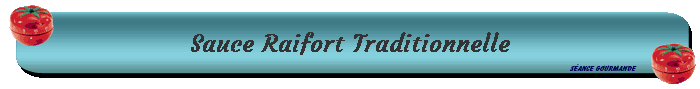Sauce Raifort Traditionnelle
