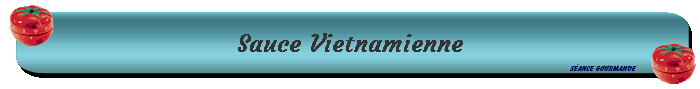 Sauce Vietnamienne